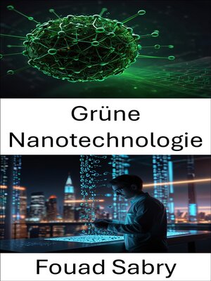 cover image of Grüne Nanotechnologie